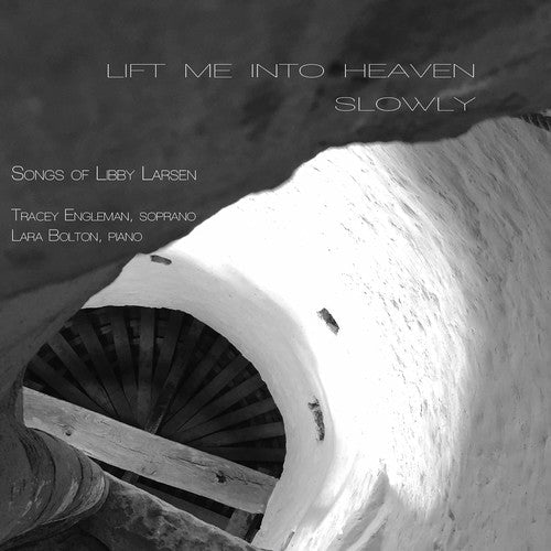 Larsen / Engleman / Bolton - Lift Me Into Heaven Slowly [CD]