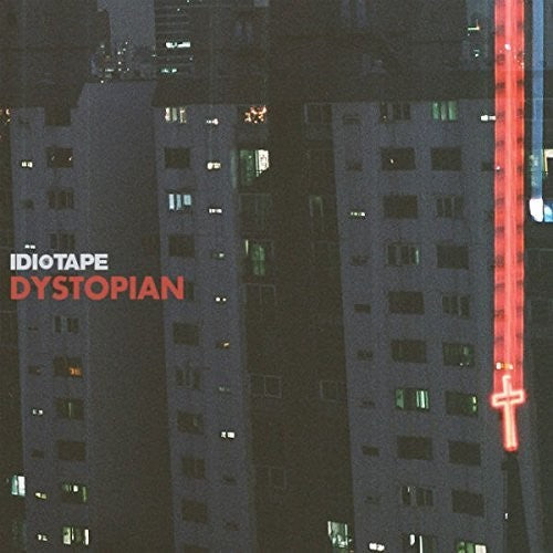Idiotape - Dystopian [CD]