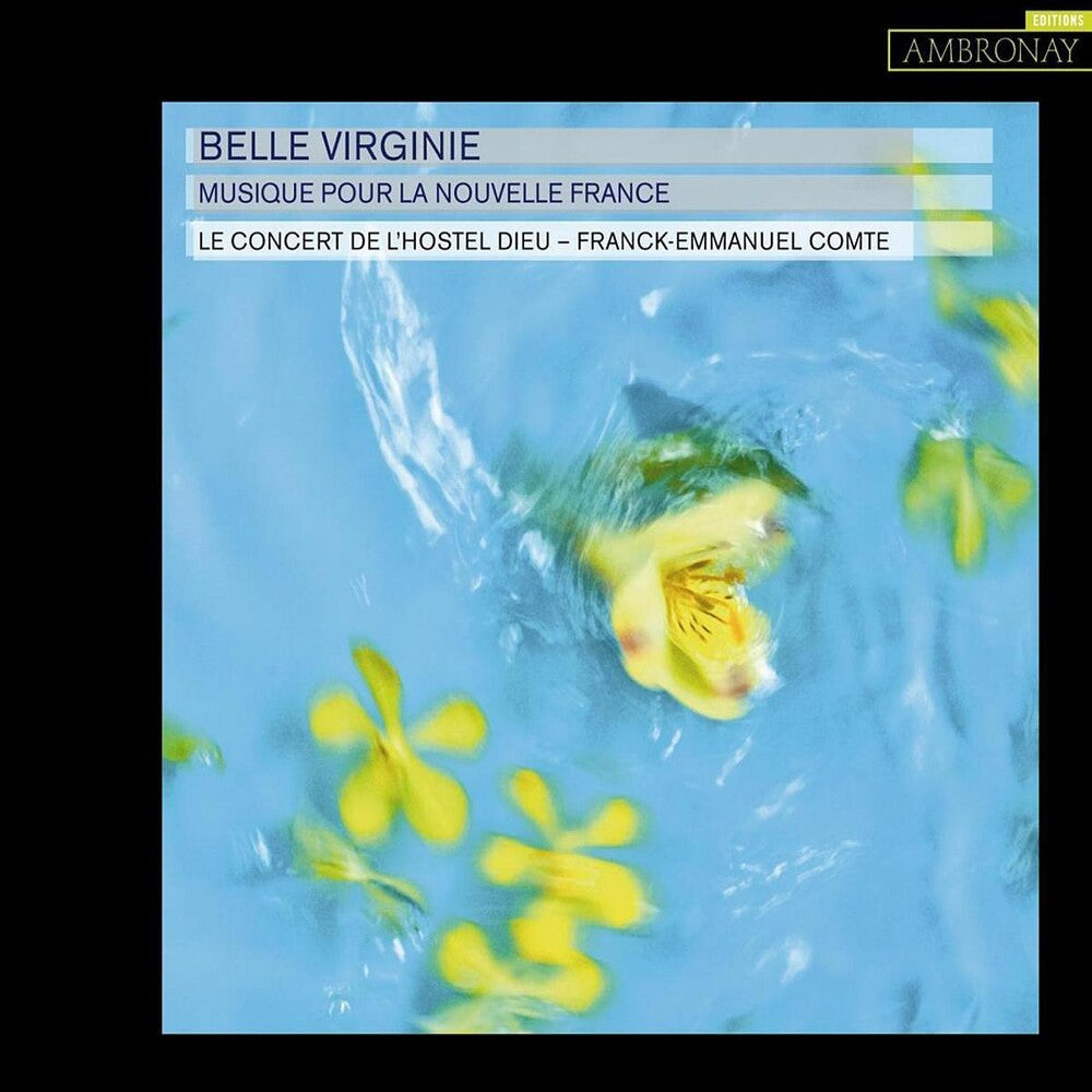 Le Concert De L'Hostel Dieu - Belle Virginie [CD]