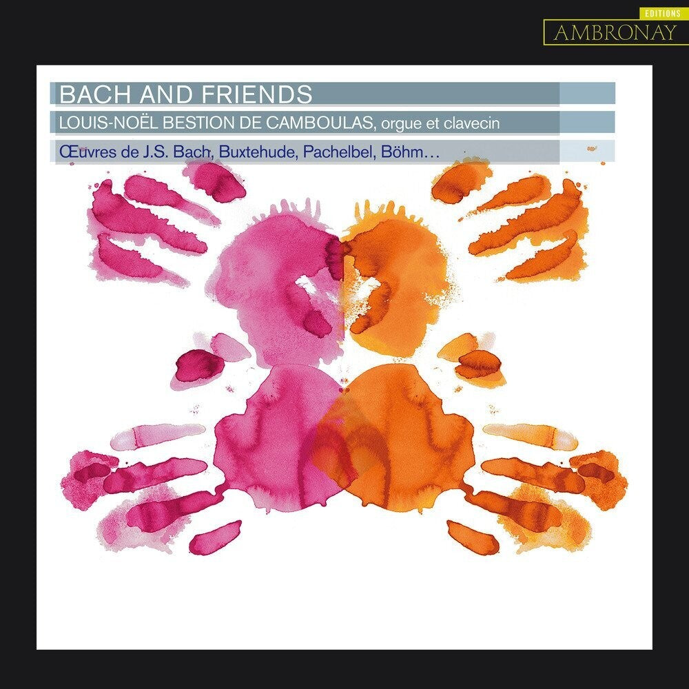 L-N. Bestion De Camboulas - Bach And Friends [CD]