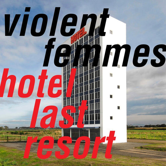Violent Femmes - Hotel Last Resort [CD] [New]