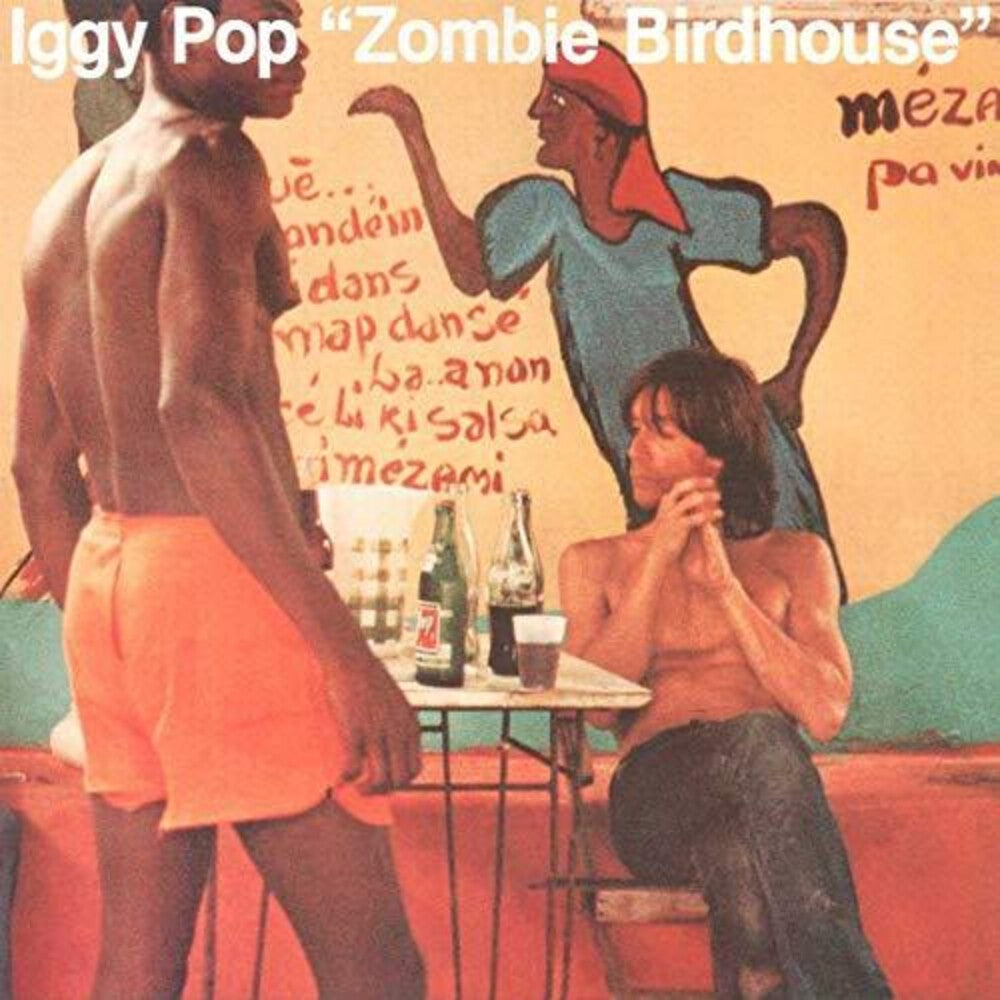 Iggy Pop - Zombie Birdhouse [CD]