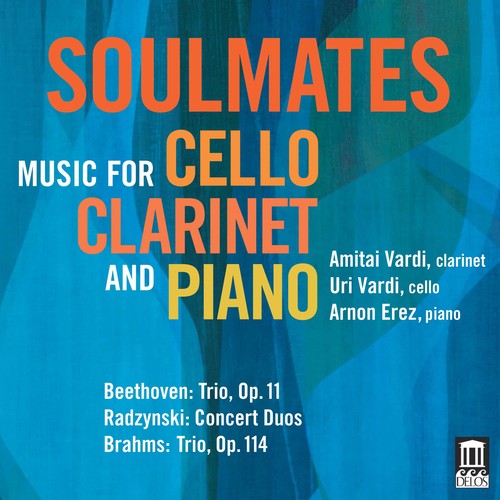 Beethoven / Vardi / Erez - Soulmates - Music for Cello, Clarinet & Pia [CD]