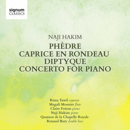 Hakim / Tawil / Bary - Naji Hakim: Phedre, Caprice en Rondeau Music CD