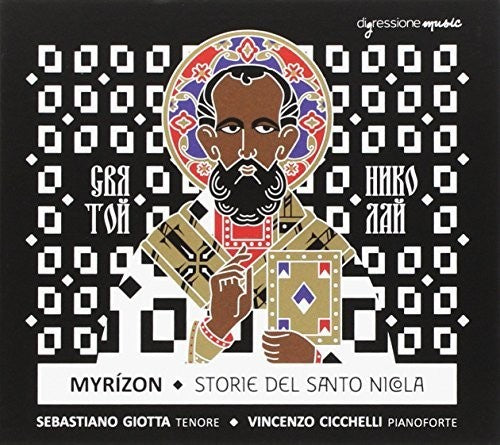 Capriati / Giotta / Minelli - Myrizon, Storie Del Santo Nicola Music CD