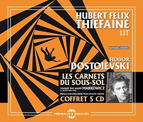 Dostoievsky / Thiefaine - Les Carnets Du Sous-Sol de Fiodor Dostoievski [CD]