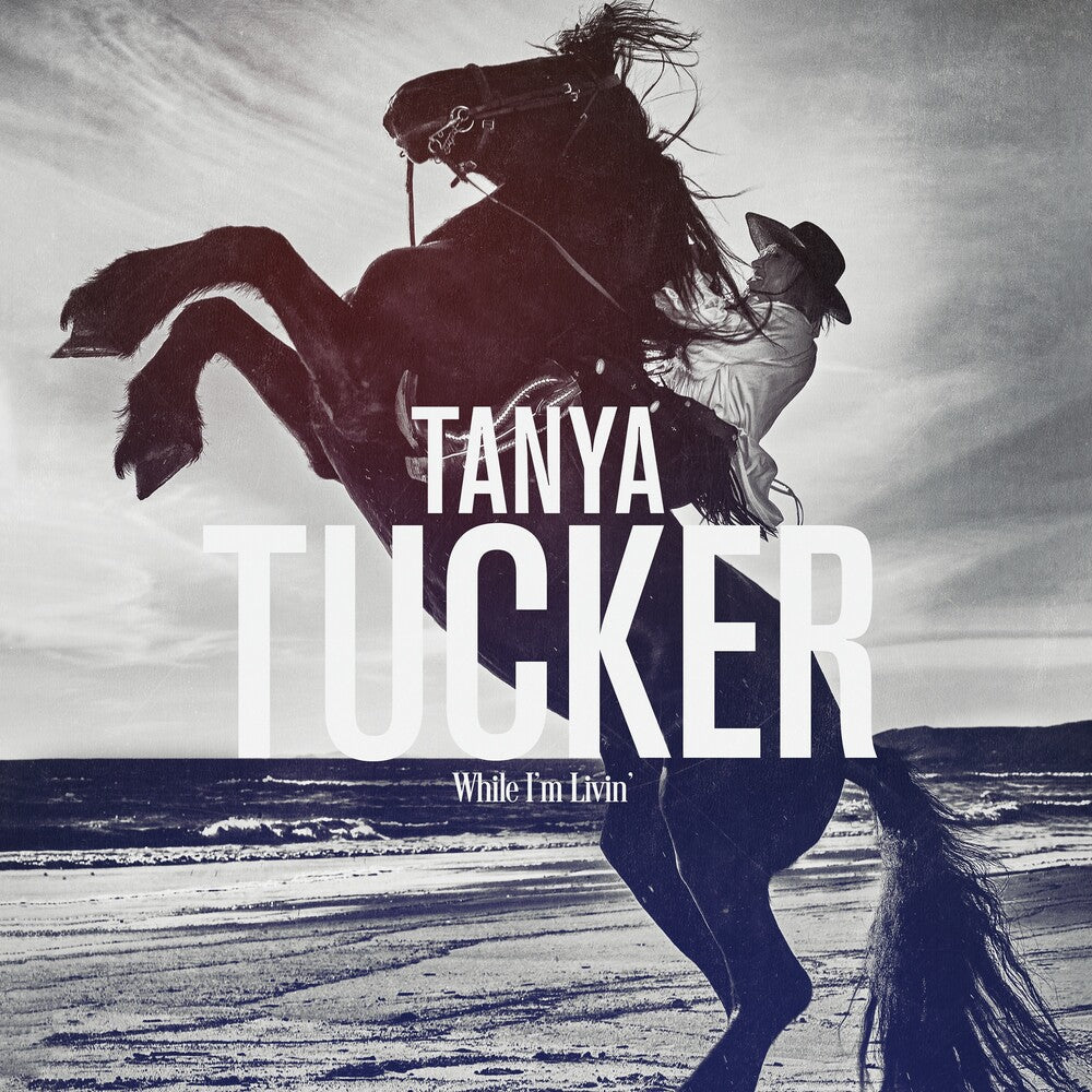 Tanya Tucker - While I'm Livin' [LP] [New Vinyl]
