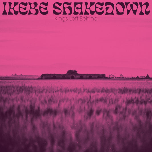 Ikebe Shakedown - Kings Left Behind [LP] [New Vinyl]