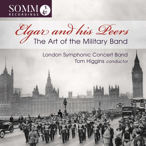 Elgar / Higgins - Art of the Military Band [CD]