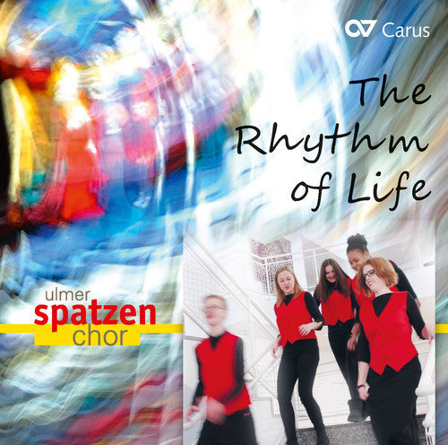 Brahms / Ulmer Spatzen Chor / Comes - Rhythm of Life [CD]