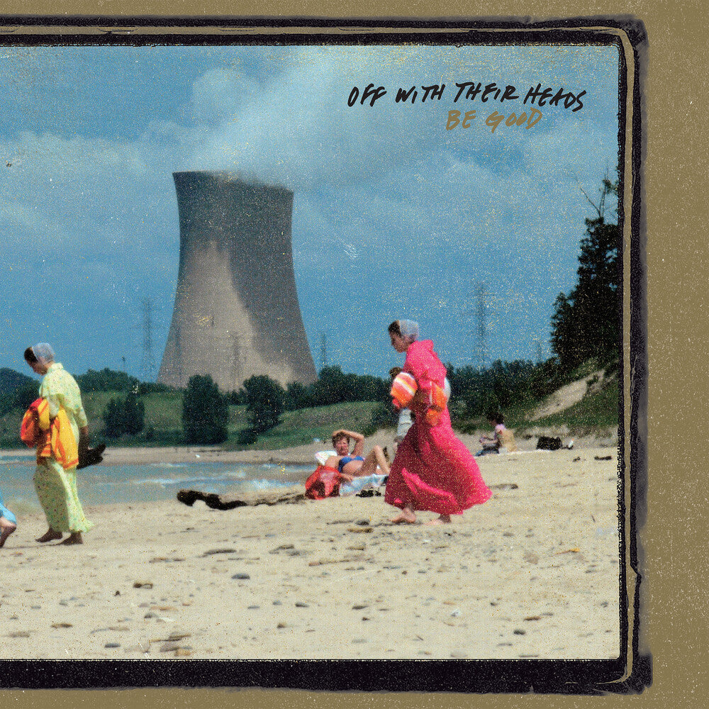 Off With Their Heads - Be Good [LP] [New Vinyl]