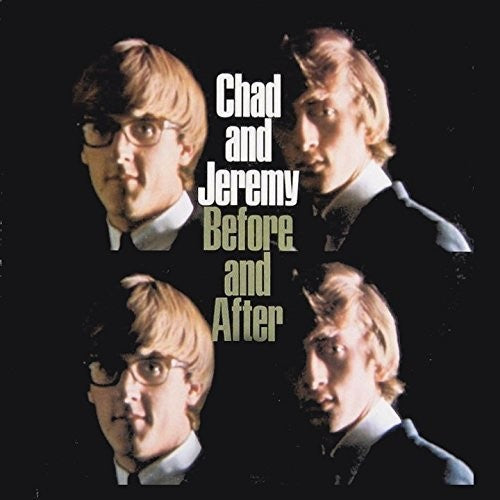 Chad & Jeremy - Before and After [CD]