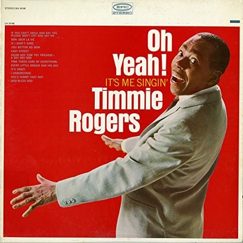 Timmie Rogers - Oh Yeah! It's Me Singin' Music CD