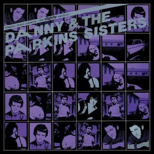 Danny & Parkins Sisters - Danny & The Parkins Sisters [CD]