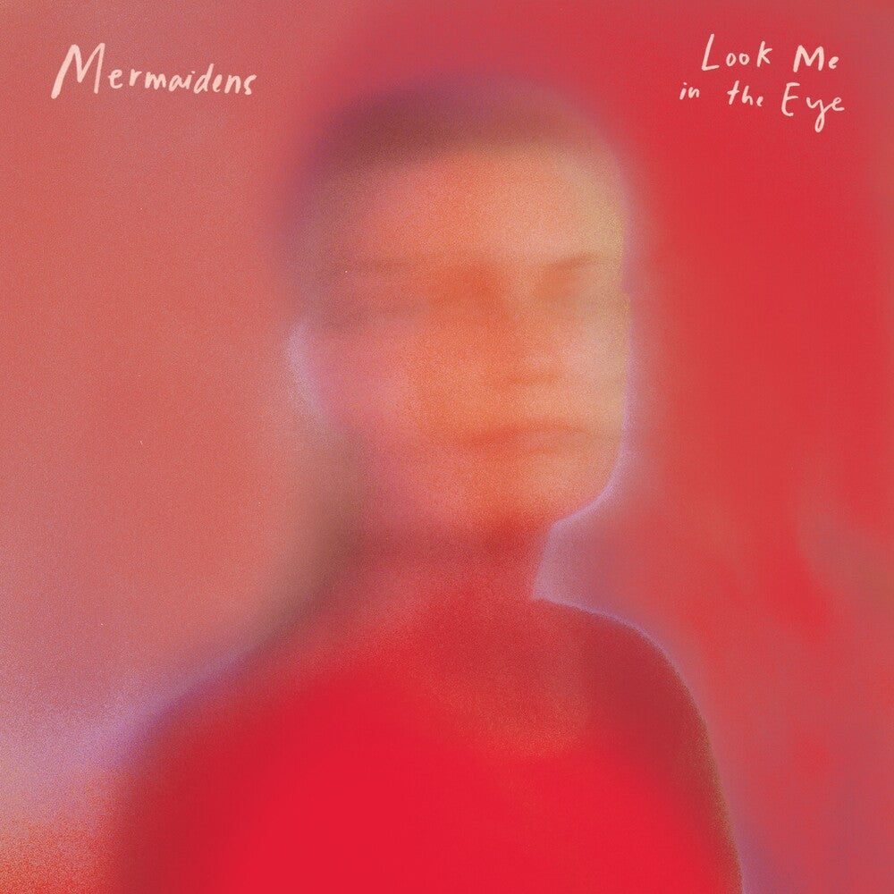 Mermaidens - Look Me In The Eye [LP] Vinyl Record