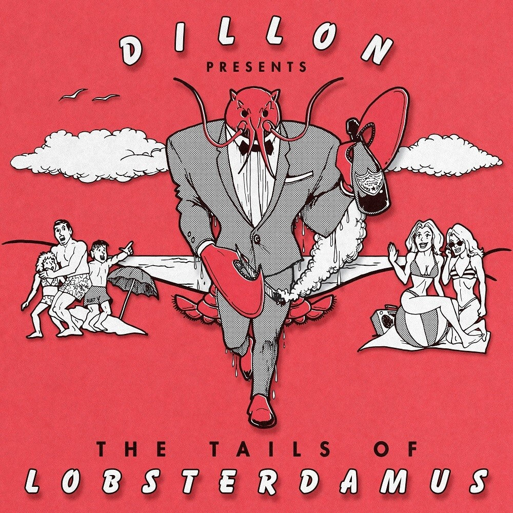 Dillon - The Tails Of Lobsterdamus Music CD