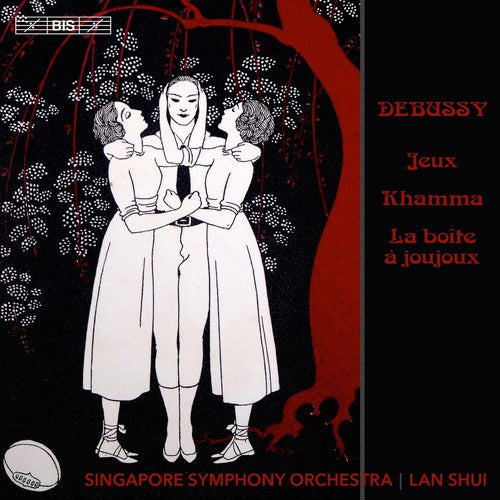 Debussy / Singapore Symphony Orch / Shui - Jeux Khamma & la Boite a Joujoux Music CD