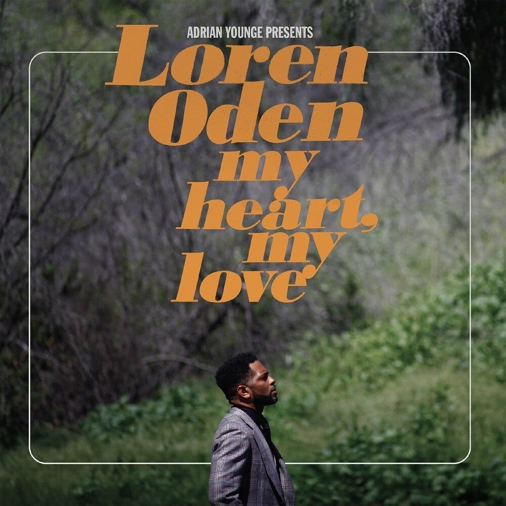 Loren Oden - Adrian Younge presents Loren Oden: My Heart My Love [CD]