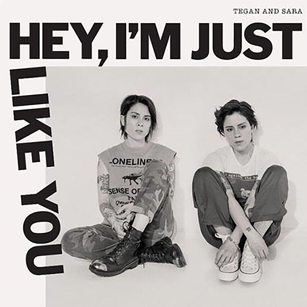 Tegan and Sara - Hey, I'm Just Like You [Indie Exclusive Limited Edition Opaque Canary Yellow LP] [New Vinyl]