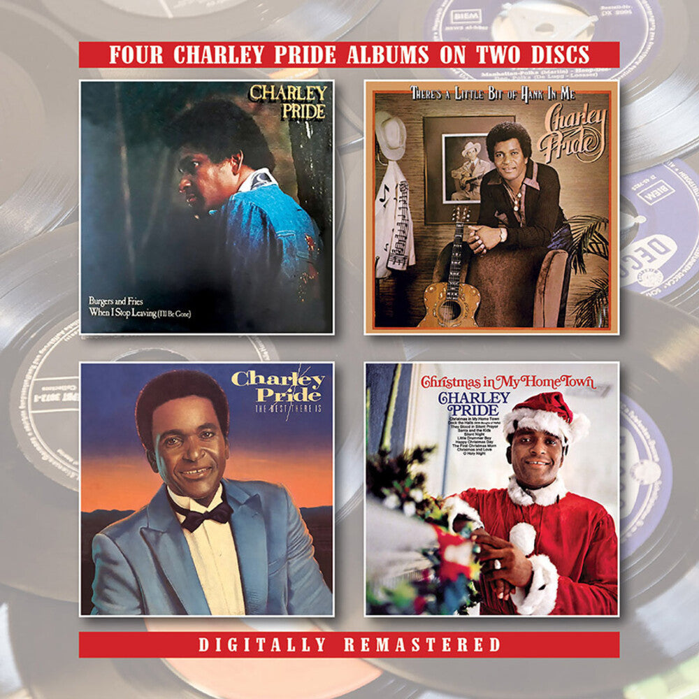 Charley Pride - Burgers & Fries / When I Stop Leaving (I'll Be Gone) / There's ALittle Bit Of Hank In Me / The Best There Is / Christmas In My H [CD]
