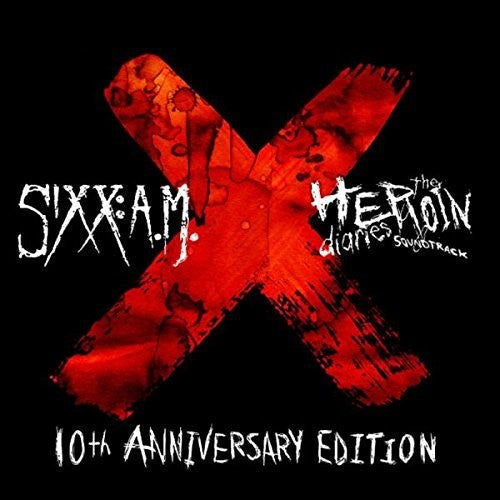 Sixx: A.M. - The Heroin Diaries Soundtrack: 10th Anniversary Edition [Deluxe] Music CD