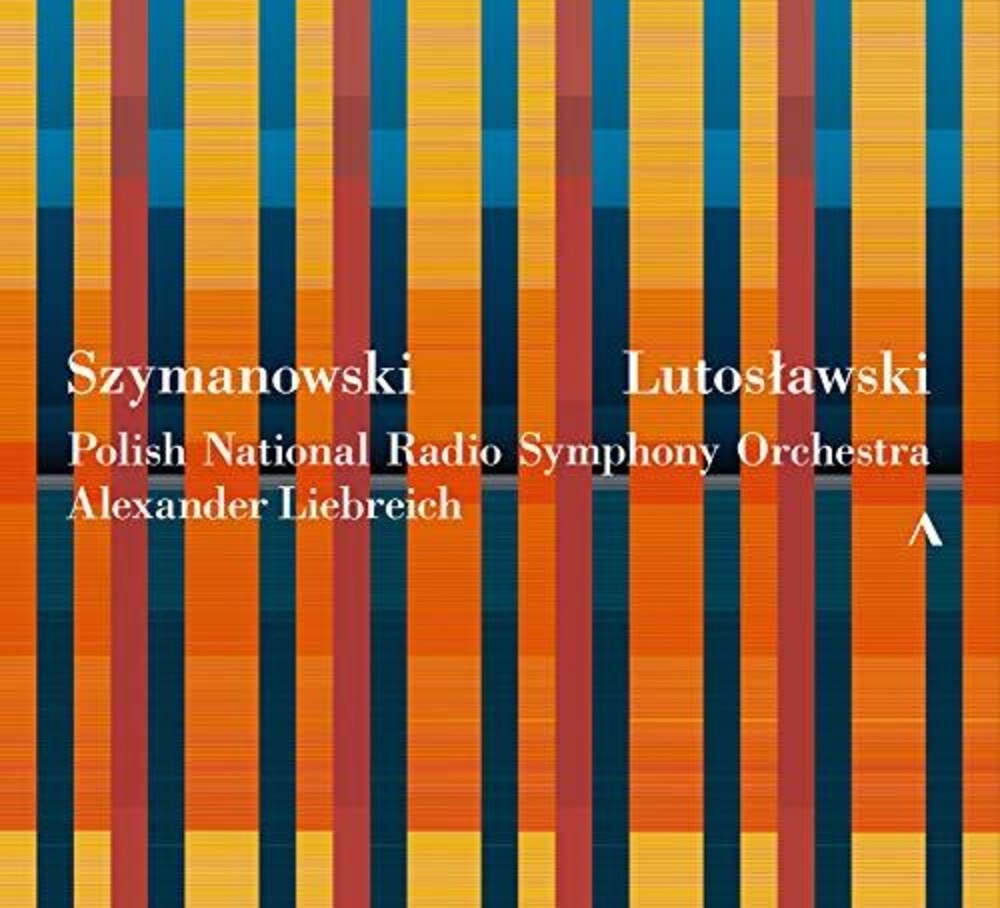 Lutoslawski / Polish National Radio Symphony Orch - Szymanowski & Lutosawski [CD]