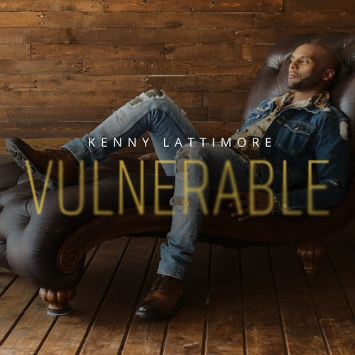 Kenny Lattimore - Vulnerable [Digipak] [New]