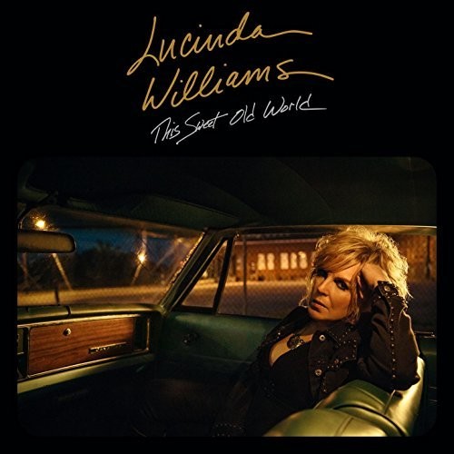 Lucinda Williams - This Sweet Old World Music CD [New]