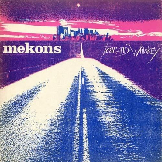 Mekons - Fear & Whiskey [LP] [New Vinyl]