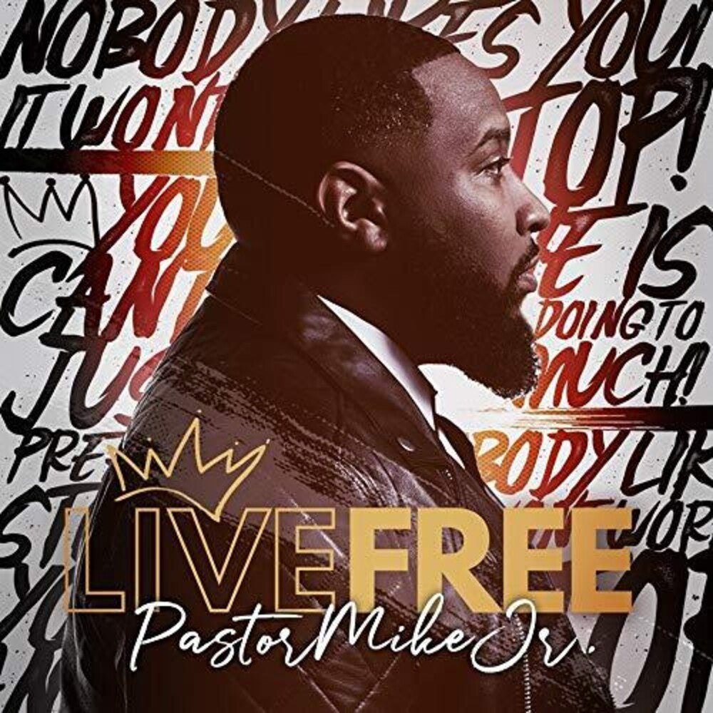 Pastor Mike - Live Free [CD]