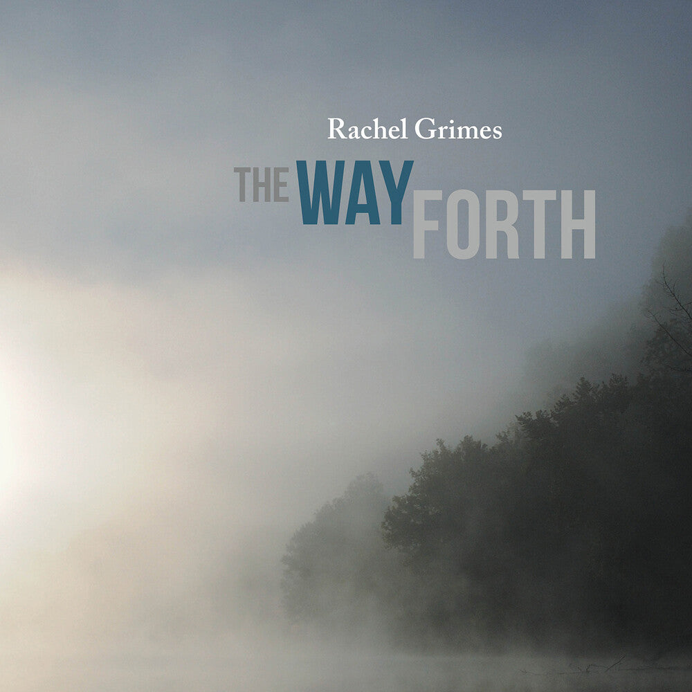 Rachel Grimes - The Way Forth [LP] Vinyl Record