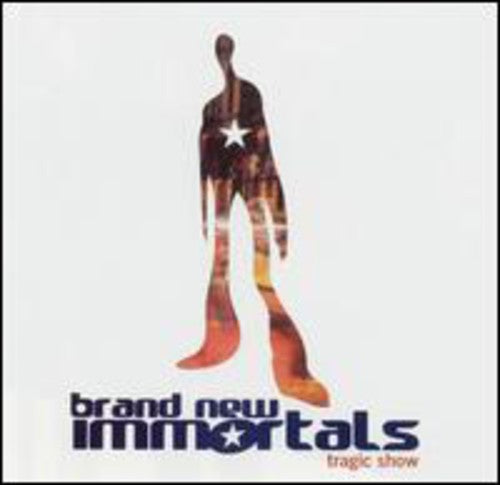 Brand New Immortals - Tragic Show Music CD