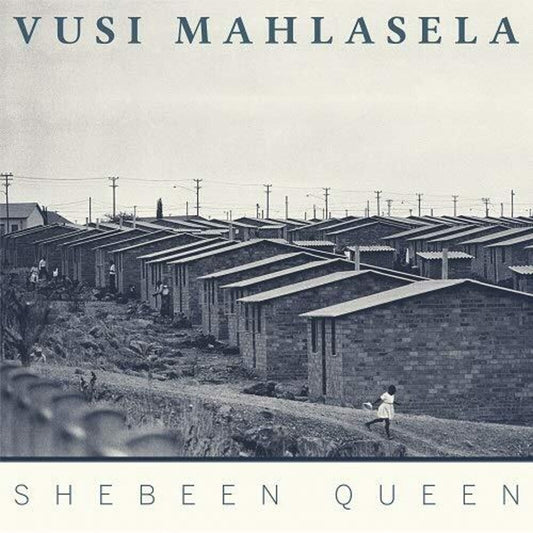 Vusi Mahlasela - Shebeen Queen Music CD [New]