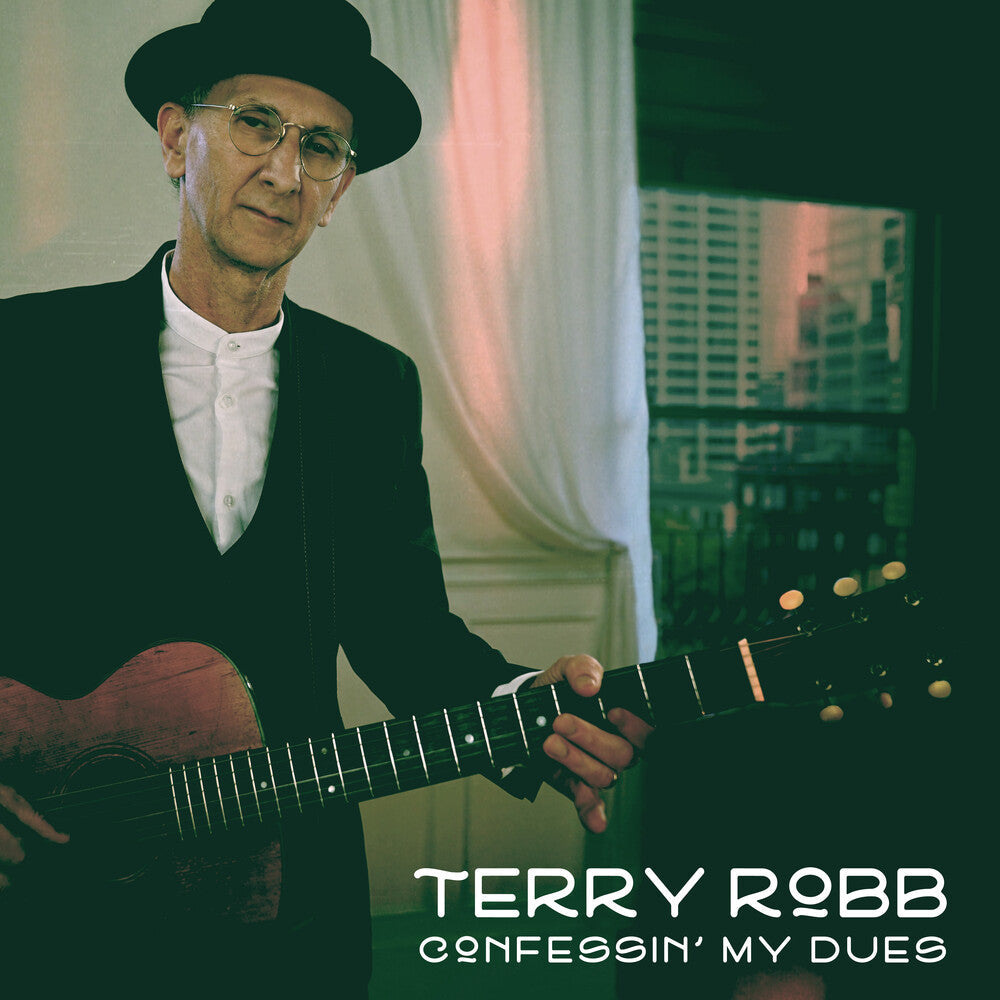 Terry Robb - Confessin' My Dues [CD] [New CD]