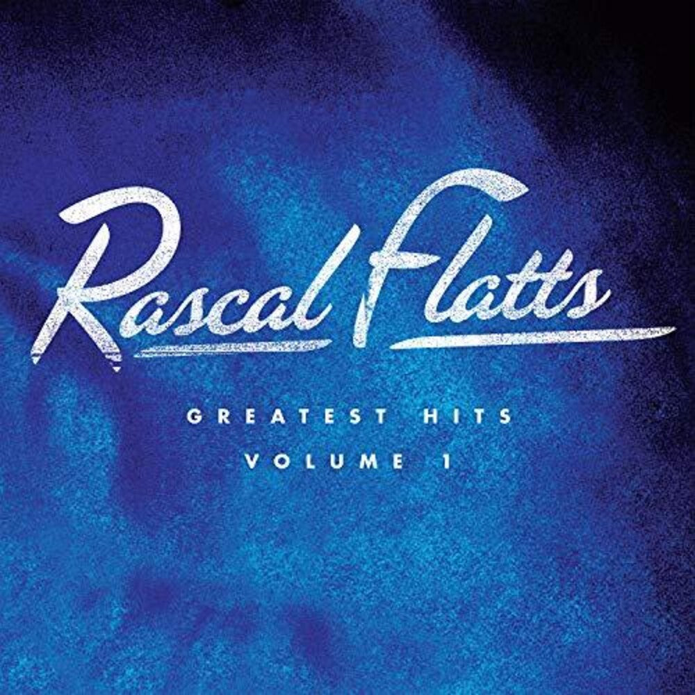 Rascal Flatts - Greatest Hits Volume 1 [LP] [New Vinyl]
