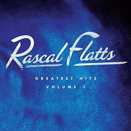 Rascal Flatts - Greatest Hits Volume 1 [LP] [New Vinyl]