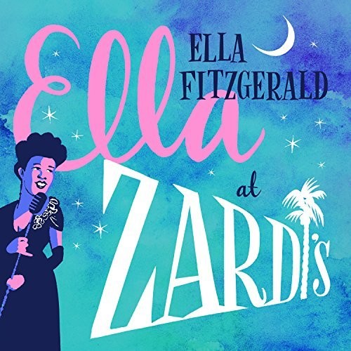 Ella Fitzgerald - Ella At Zardi's [CD] [New CD]