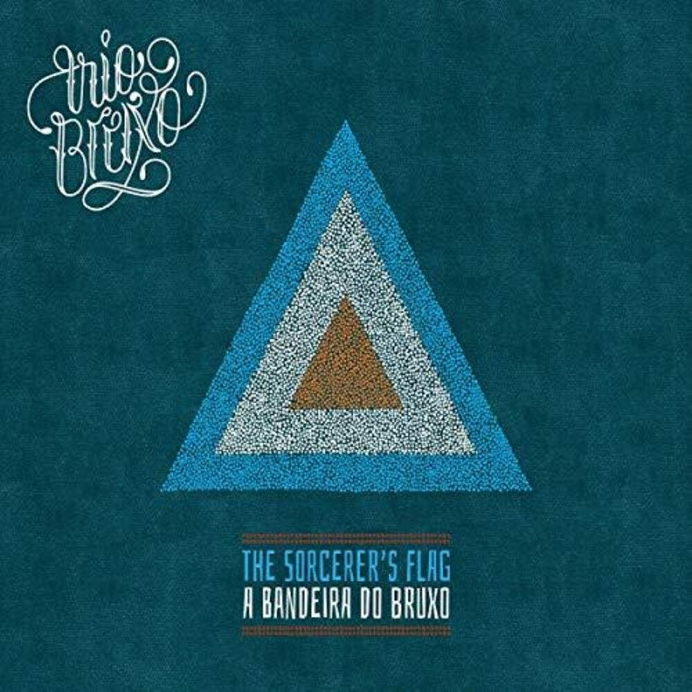 Trio Bruxo - The Sorcerer's Flag (A Bandeira Do Bruxo) Music CD