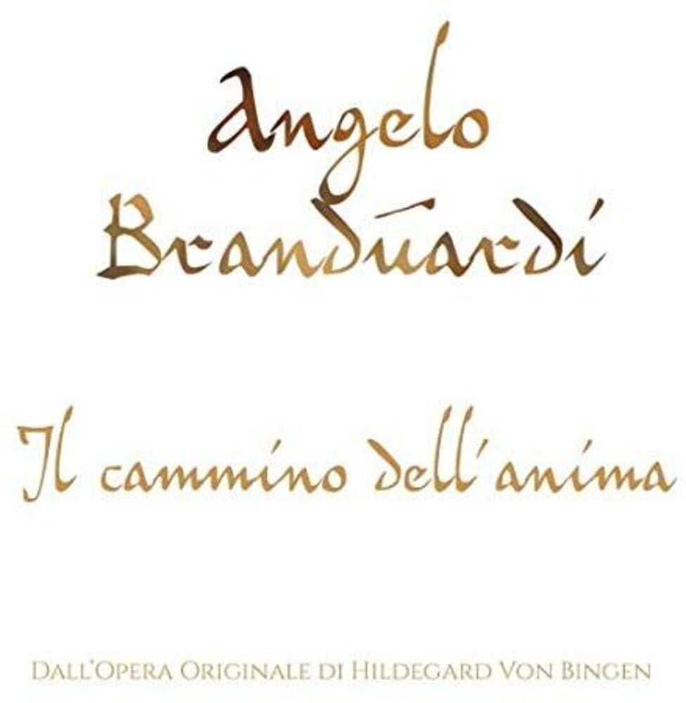 Angelo Branduardi - Il Cammino Dell'Anima [CD]