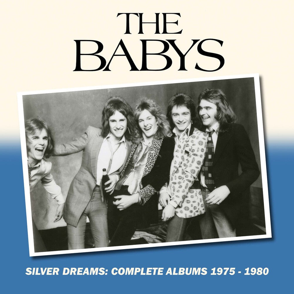 Babys - Silver Dreams: Complete Albums 1975-1980 [CD]