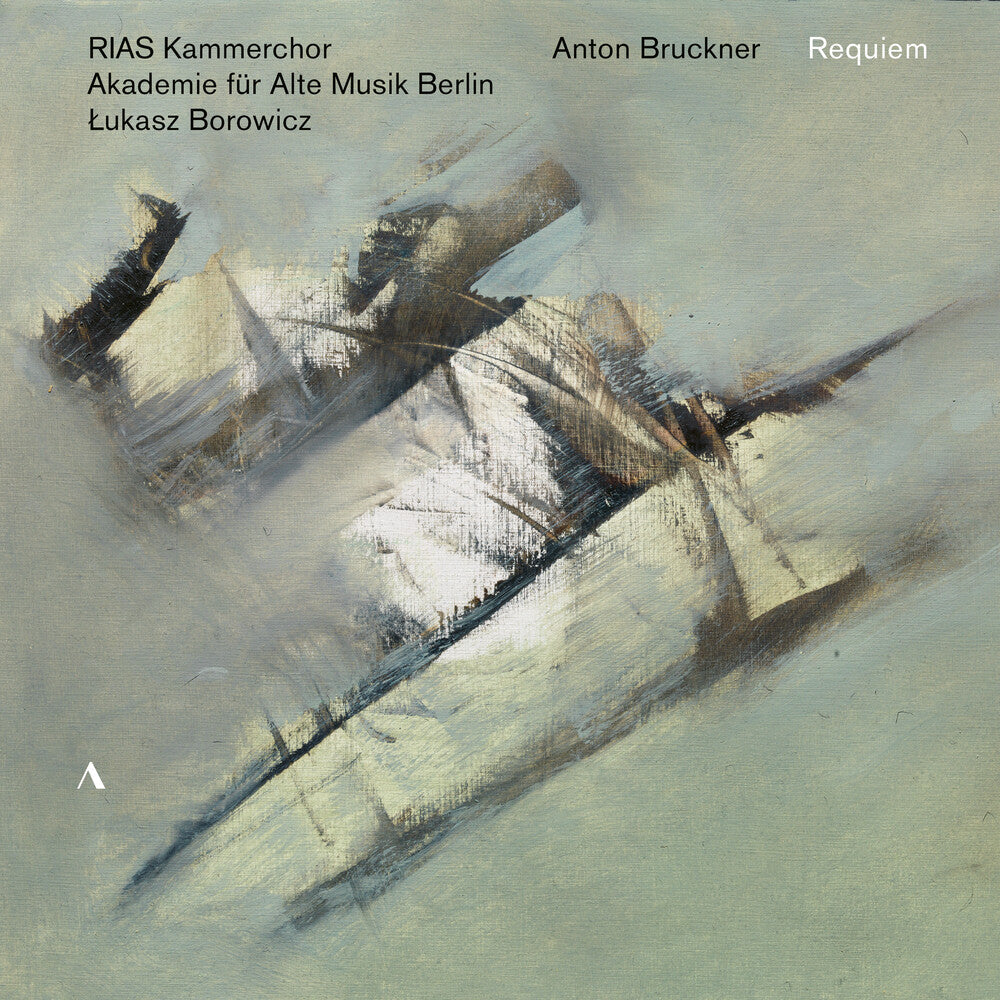 Bruckner / Rias Kammerchor Berlin / Borowicz - Requiem Music CD