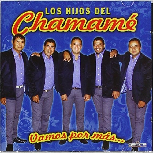 Los Hijos Del Chamamé - Vamos Por Mas Music CD