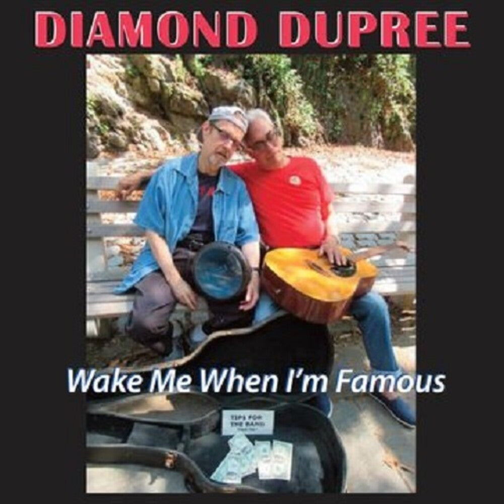 Diamond Dupree - Wake Me When I'm Famous Music CD