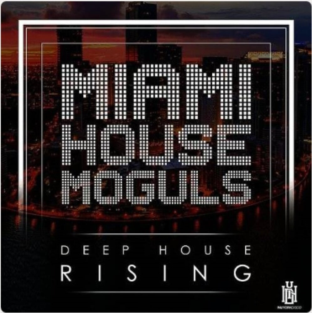 Miami House Moguls - Deep House Rising [CD]