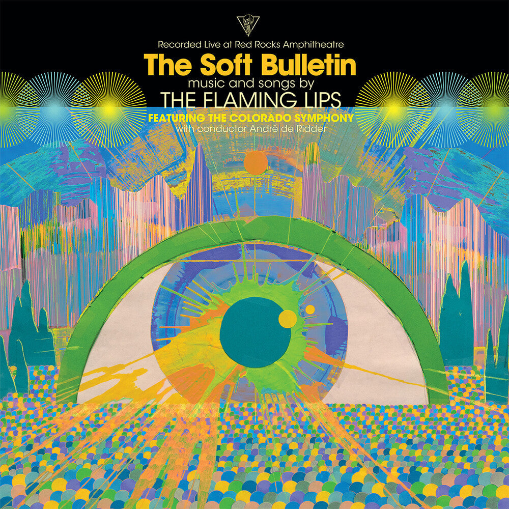 The Flaming Lips - The Soft Bulletin: Live at Red Rocks (feat. The Colorado Symphony & André de Riddler) [LP] [New Vinyl]