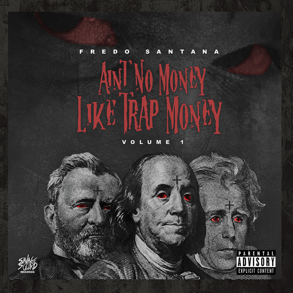 Fredo Santana - Ain't No Money Like Trap Money (Vol.1) [CD]