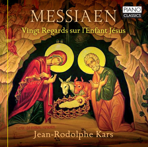 Jean-Rodolphe Kars - Vingt Regards Sur I'enfant Jesus [CD]