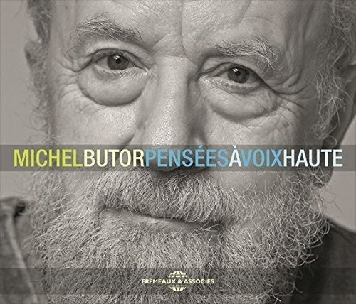 Michel Butor - Pensees A Voix Haute Music CD