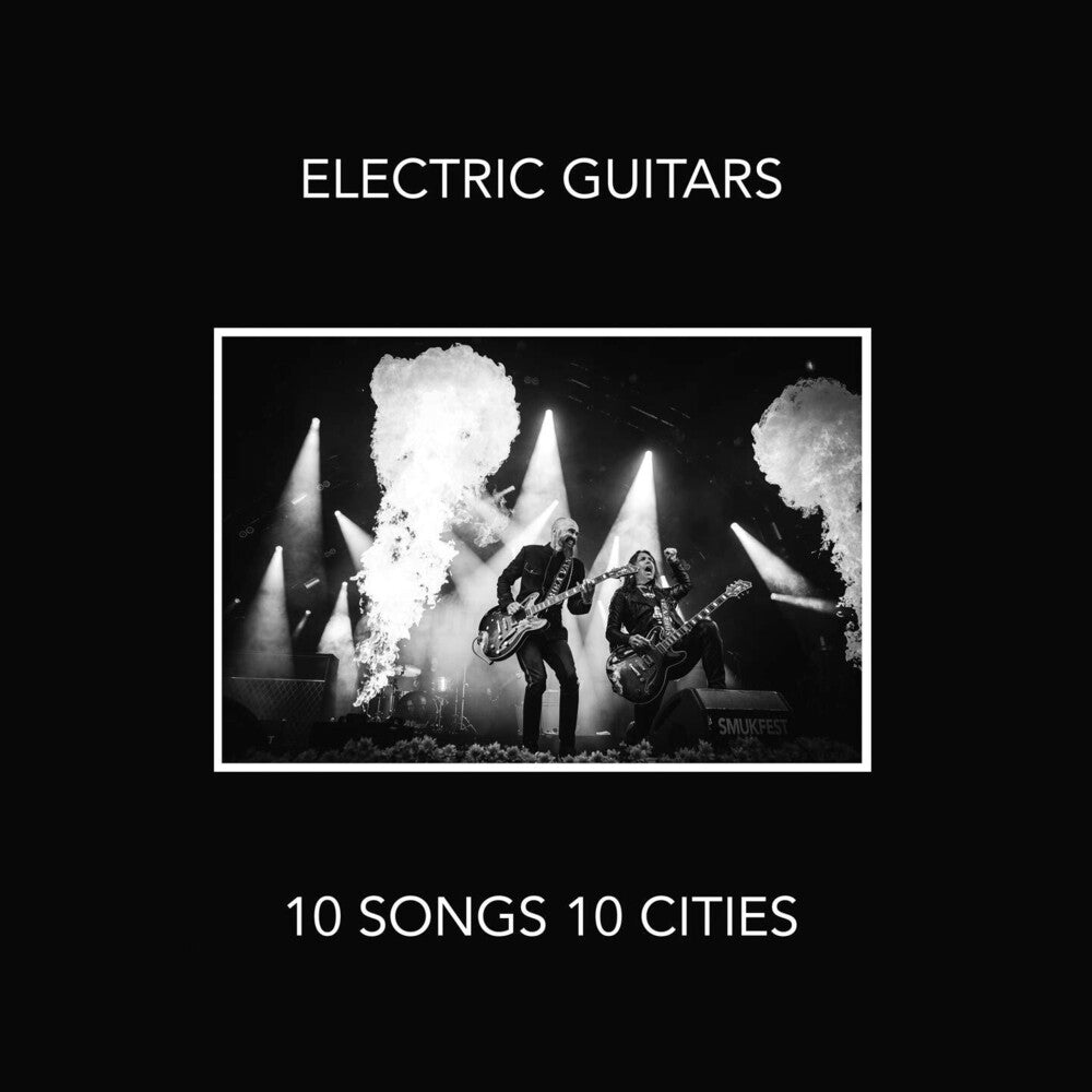 Electric Guitars - 10 Songs 10 Cities [LP] Vinyl Record