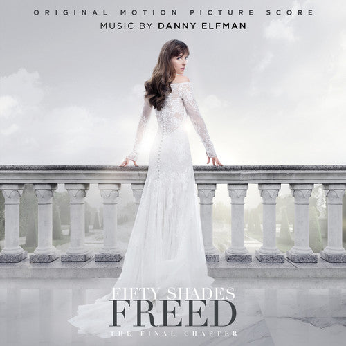 Fifty Shades Of Grey - Fifty Shades Freed [Original Score]